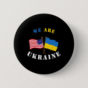 We Are Ukraine Shirt Support Ukraine Ukrainian Rig 6 Cm Round Badge