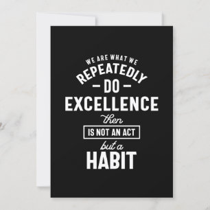 We Are What We Repeatedly Do Motivational Quote Gi Invitation