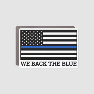 We Back The Blue Thin Blue Line Police Support Car Magnet