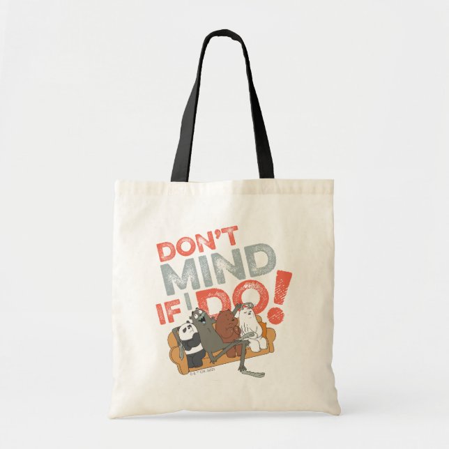 We Bare Bears & Charlie - Don't Mind If I Do! Tote Bag (Front)