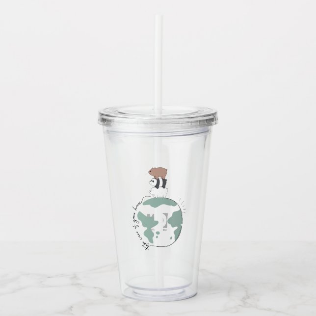 We Bare Bears - Take Care of Your Home Acrylic Tumbler (Front)