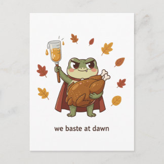 We Baste at Dawn Frog Thanksgiving Funny Turkey Postcard