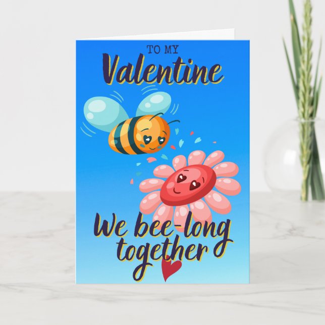 We Bee-long Together Funny Valentine Card (Front)