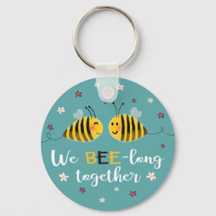 We BEE-long together with bees & flowers Valentine Key Ring