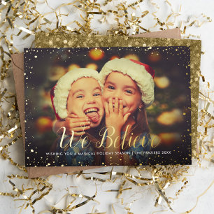 We Believe Gold Glitz Photo Overlay Foil Holiday Card