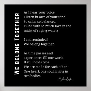 We Belong together love poem poster wall art decor