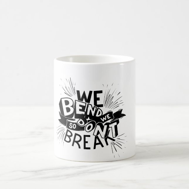 we blend so we dont break design  coffee mug (Center)