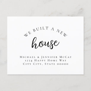 We Built A New House Simple Typography Announcement Postcard