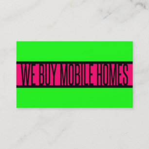 WE BUY MOBILE HOMES Neon Green Hot Pink Business Card