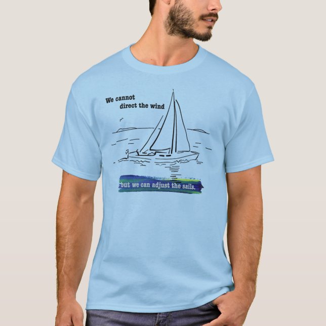 we can adjust the sails T-Shirt (Front)