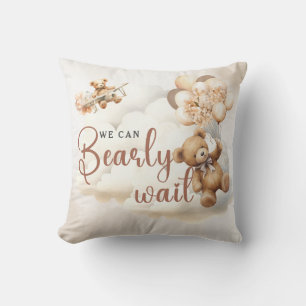 We Can Bearly Wait Baby Shower Cushion