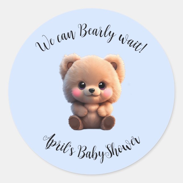 We can Bearly Wait Baby Shower teddy bear Classic Round Sticker (Front)