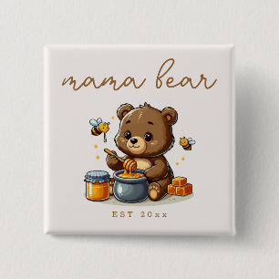 We Can Bearly Wait Honey Mama Bear - New Mum 15 Cm Square Badge