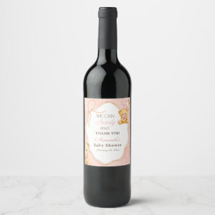 We Can Bearly Wait Pink Bear Girl Baby Shower Wine Label