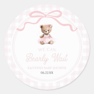 We Can Bearly Wait Pink Teddy Bear Baby Shower Classic Round Sticker