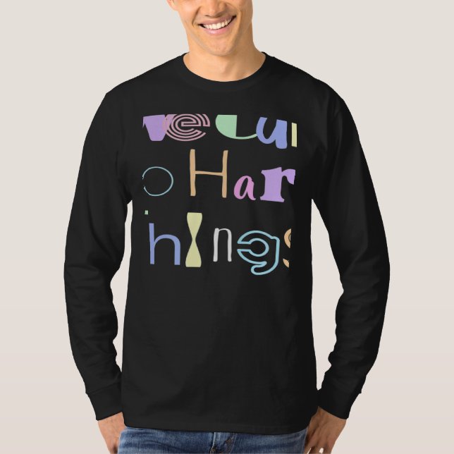 We can do hard things 4 T-Shirt (Front)