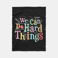 We Can Do Hard Things Motivational Education Schoo