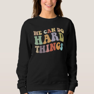 We Can Do Hard Things Motivational Retro-Inspired Sweatshirt