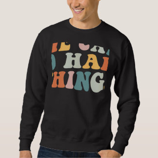 We Can Do Hard Things Retro Teacher Back to School Sweatshirt