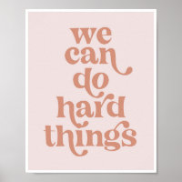 We Can Do Hard Things Retro Vintage Font Pink
