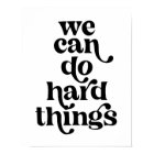 We Can Do Hard Things Retro Vintage Font