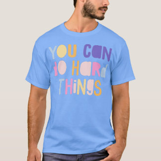 We Can Do Hard Things Womens Teacher Back to Schoo T-Shirt