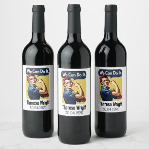 We Can Do It   Famous Feminism  Wine Label