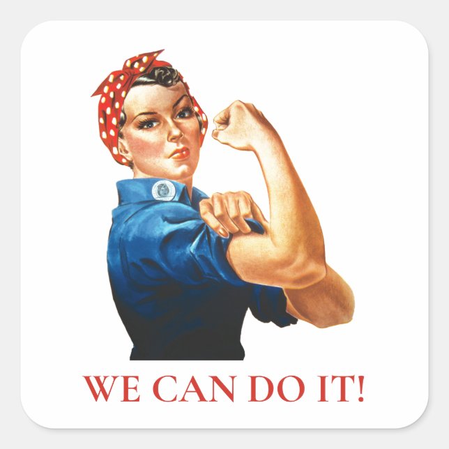 We Can Do It Rosie Riveter Women Power WWII Square Sticker (Front)