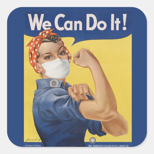 We Can Do It! Rosie the Riveter 2020 Square Sticker (Front)