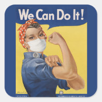 We Can Do It! Rosie the Riveter 2020