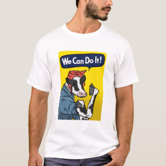 We can do it! Rosie the Riveter Vegan Cow T-Shirt