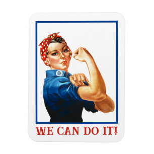 We Can Do It Rosie the Riveter Women Power WWII  Magnet