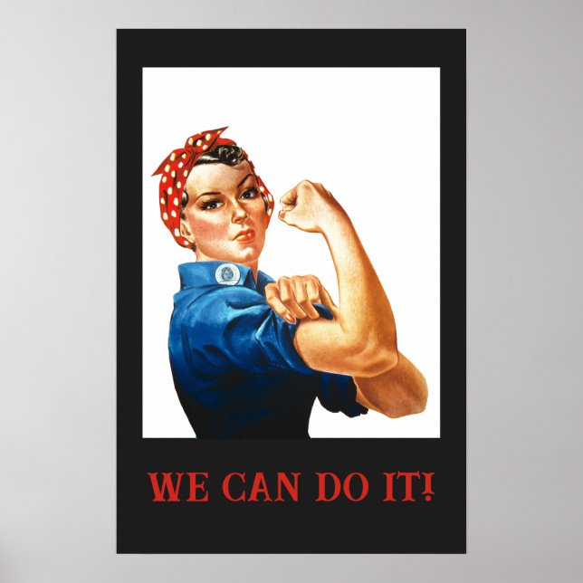 We Can Do It Rosie the Riveter Women Power WWII  Poster (Front)