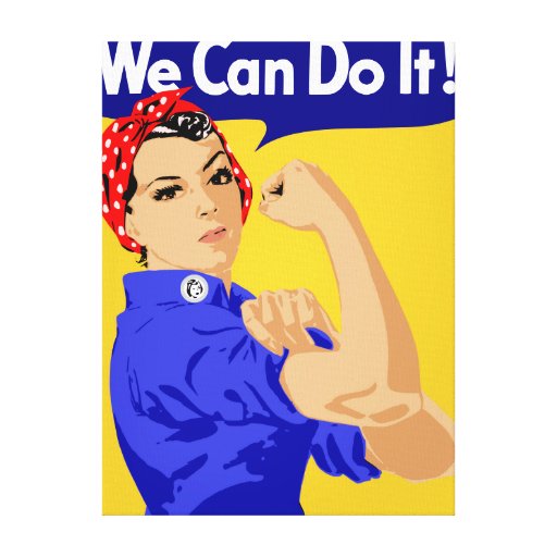 We Can Do It! Rosie The Riveter WWII Poster Stretched Canvas Prints ...