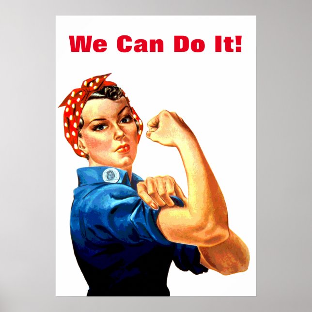 We Can Do It Rosie the Riveter WWII Propaganda Poster (Front)