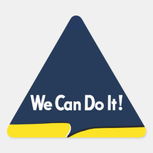 We Can Do it Rosie Triangle Sticker