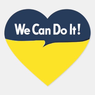We Can Do it says Rosie Heart Sticker