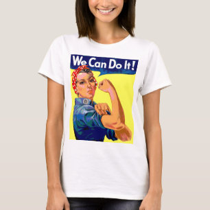 We Can Do It T-Shirt