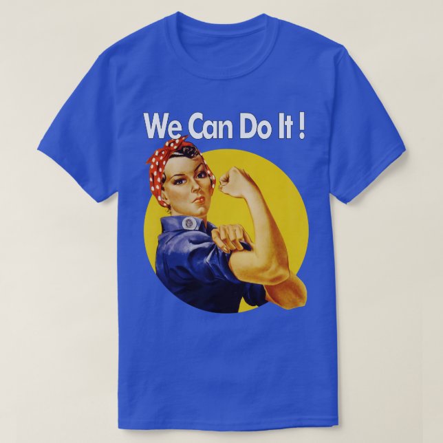 We Can Do It T-Shirt (Design Front)