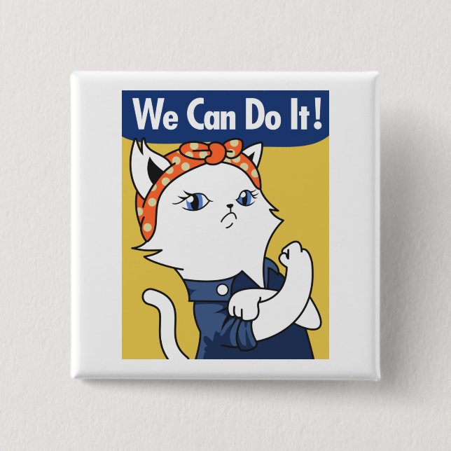 We Can Do It! White Cat Rosie the Riveter 15 Cm Square Badge (Front)