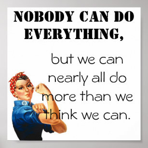 We can do more than we think we can! poster