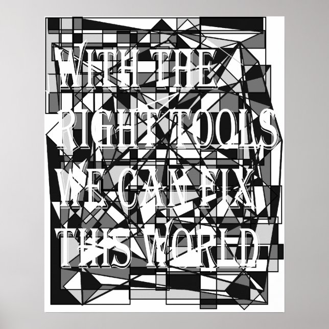 We Can Fix This World Poster (Front)