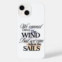 We Can Not Direct the Wind Quote with Black Text