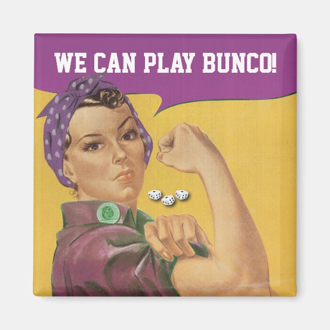 We Can Play Bunco! Magnet (Front)
