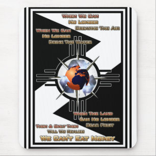 We Can't Eat Money! Mousepad