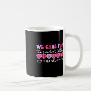 We Care Peds Nurse Valentine Pediatric Nurse Valen Coffee Mug