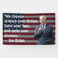 We Choose Science and Hope Joe Biden Quote