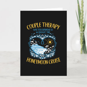 We Chose This Honeymoon Cruise - Funny Couple Card
