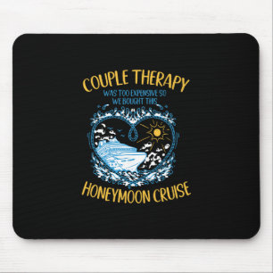 We Chose This Honeymoon Cruise - Funny Couple  Mouse Pad