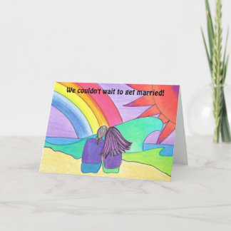 We couldn't wait to get married... announcement